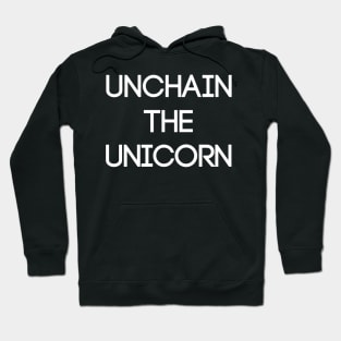 UNCHAIN THE UNICORN, Pro Scottish Independence Slogan Hoodie